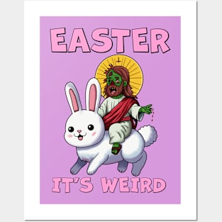 Easter it's weird Posters and Art